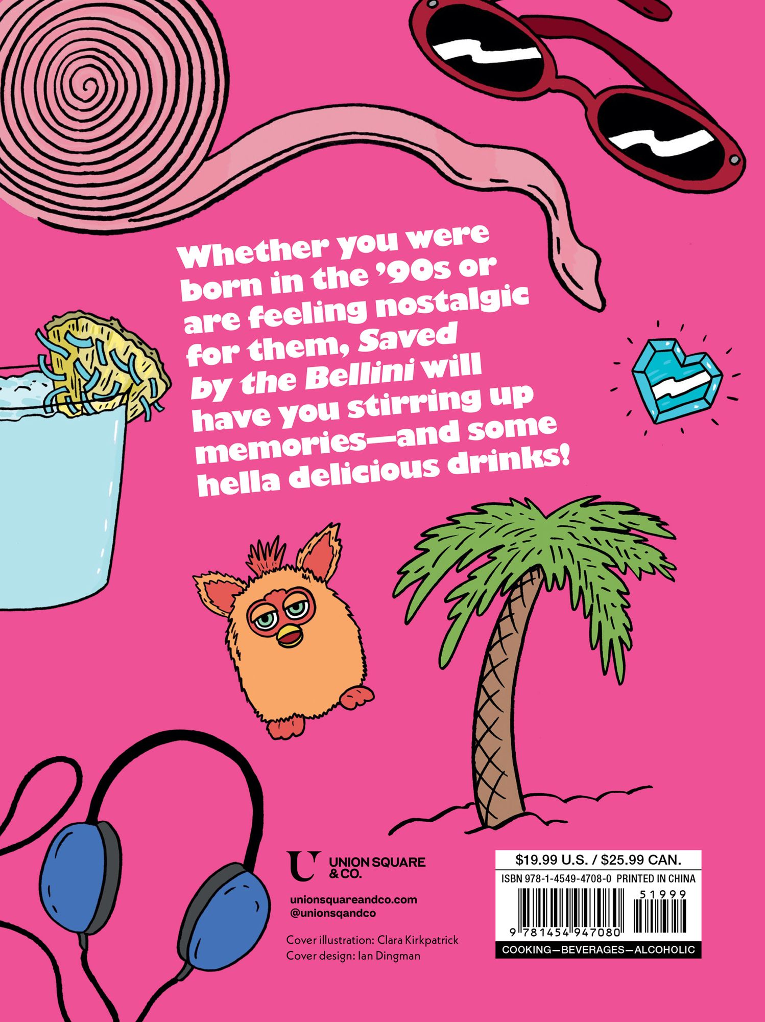 Saved by the Bellini: & Other 90s-Inspired Cocktails - A Cocktail Book - Image 3