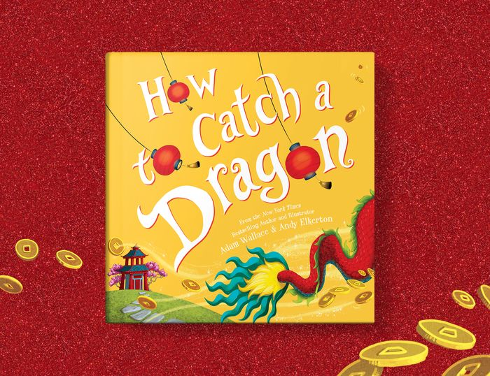 Alternative view of How to Catch a Dragon (How to Catch... Series)