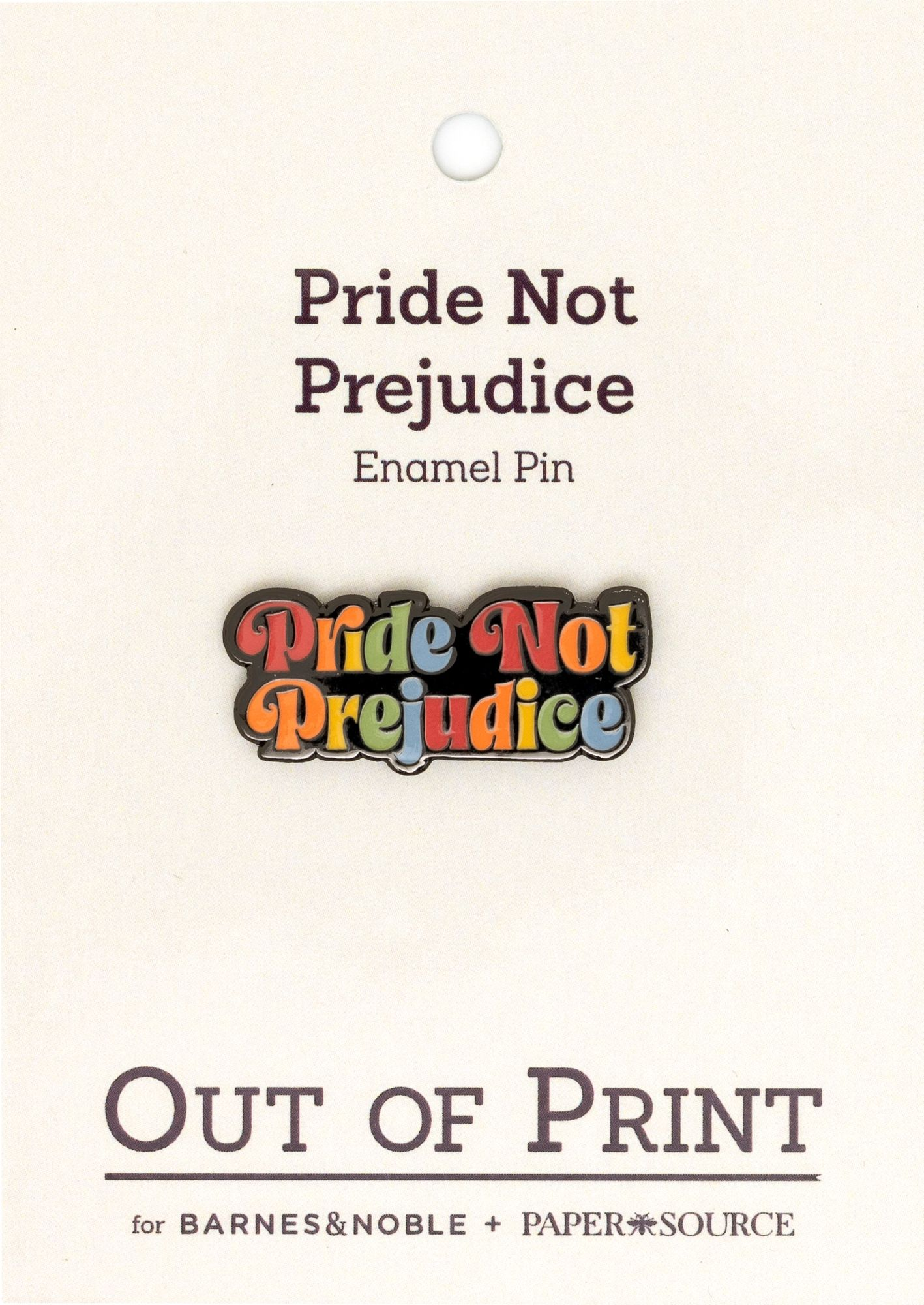 Alternative view of Pride Not Prejudice Pin