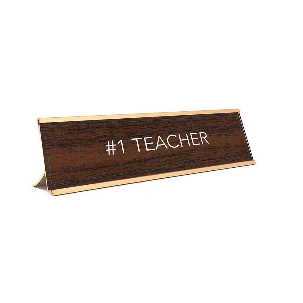 Alternative view of #1 Teacher Desk Sign