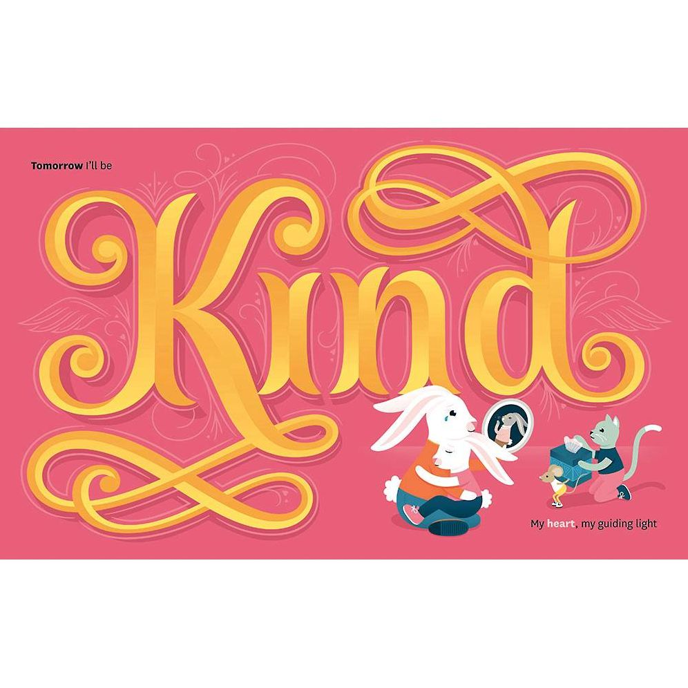 Tomorrow I'll Be Kind - Image 3