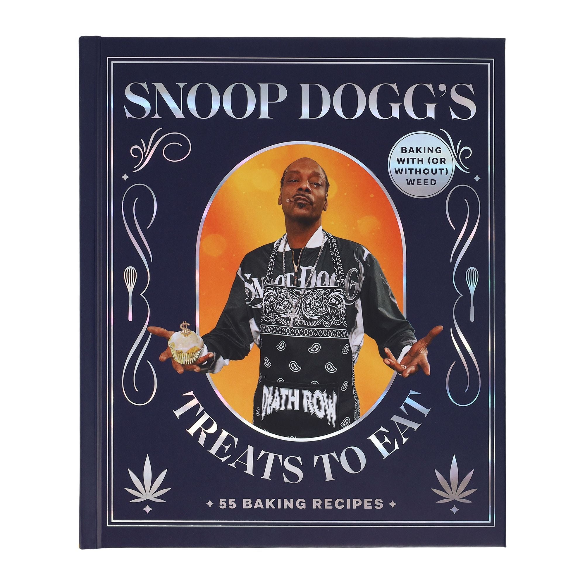 Snoop Dogg's Treats to Eat: 55 Baking Recipes-Baking With (or Without) Weed - Image 10